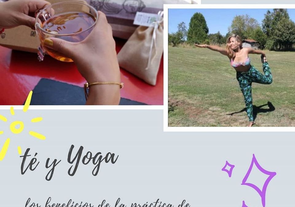 Los beneficios del YOGA y el TÉ